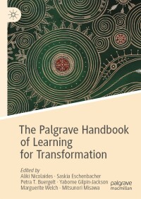 Cover image: The Palgrave Handbook of Learning for Transformation 9783030846930