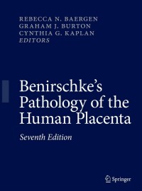 Imagen de portada: Benirschke's Pathology of the Human Placenta 7th edition 9783030847241