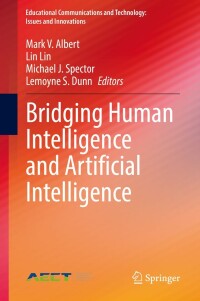 表紙画像: Bridging Human Intelligence and Artificial Intelligence 9783030847289