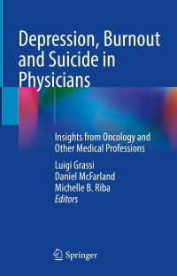 Cover image: Depression, Burnout and Suicide in Physicians 9783030847845