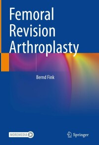 Cover image: Femoral Revision Arthroplasty 9783030848200