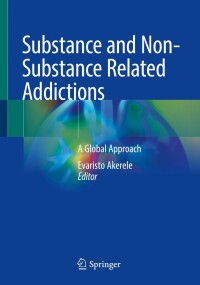 Cover image: Substance and Non-Substance Related Addictions 9783030848330