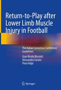 صورة الغلاف: Return-to-Play after Lower Limb Muscle Injury in Football 9783030849498