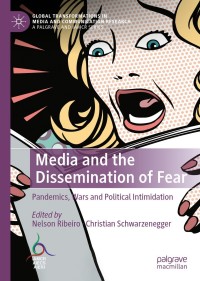 Cover image: Media and the Dissemination of Fear 9783030849887