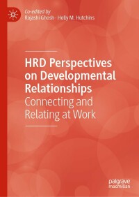 Cover image: HRD Perspectives on Developmental Relationships 9783030850326