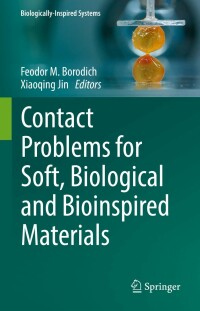 Imagen de portada: Contact Problems for Soft, Biological and Bioinspired Materials 9783030851743