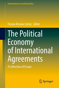 Cover image: The Political Economy of International Agreements 9783030851934