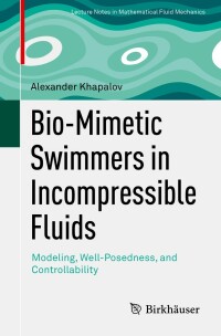 Cover image: Bio-Mimetic Swimmers in Incompressible Fluids 9783030852849