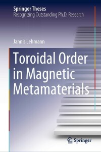 Immagine di copertina: Toroidal Order in Magnetic Metamaterials 9783030854942
