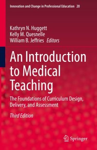 表紙画像: An Introduction to Medical Teaching 3rd edition 9783030855239