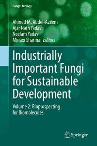 Cover image: Industrially Important Fungi for Sustainable Development 9783030856021