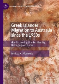 Cover image: Greek Islander Migration to Australia since the 1950s 9783030856601