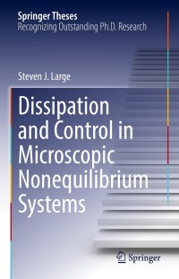 Titelbild: Dissipation and Control in Microscopic Nonequilibrium Systems 9783030858247