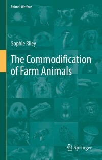 Cover image: The Commodification of Farm Animals 9783030858698