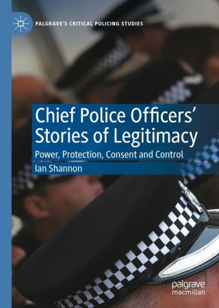 Cover image: Chief Police Officers’ Stories of Legitimacy 9783030858780