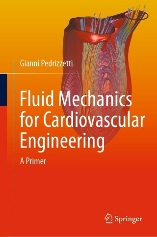 Imagen de portada: Fluid Mechanics for Cardiovascular Engineering 9783030859428