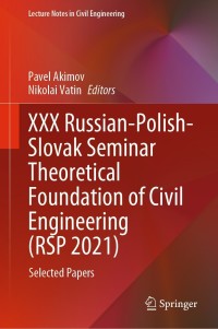 表紙画像: XXX Russian-Polish-Slovak Seminar Theoretical Foundation of Civil Engineering (RSP 2021) 9783030860004
