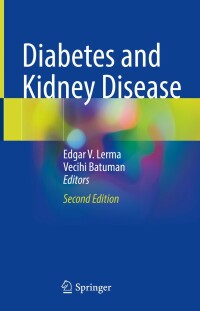 表紙画像: Diabetes and Kidney Disease 2nd edition 9783030860196