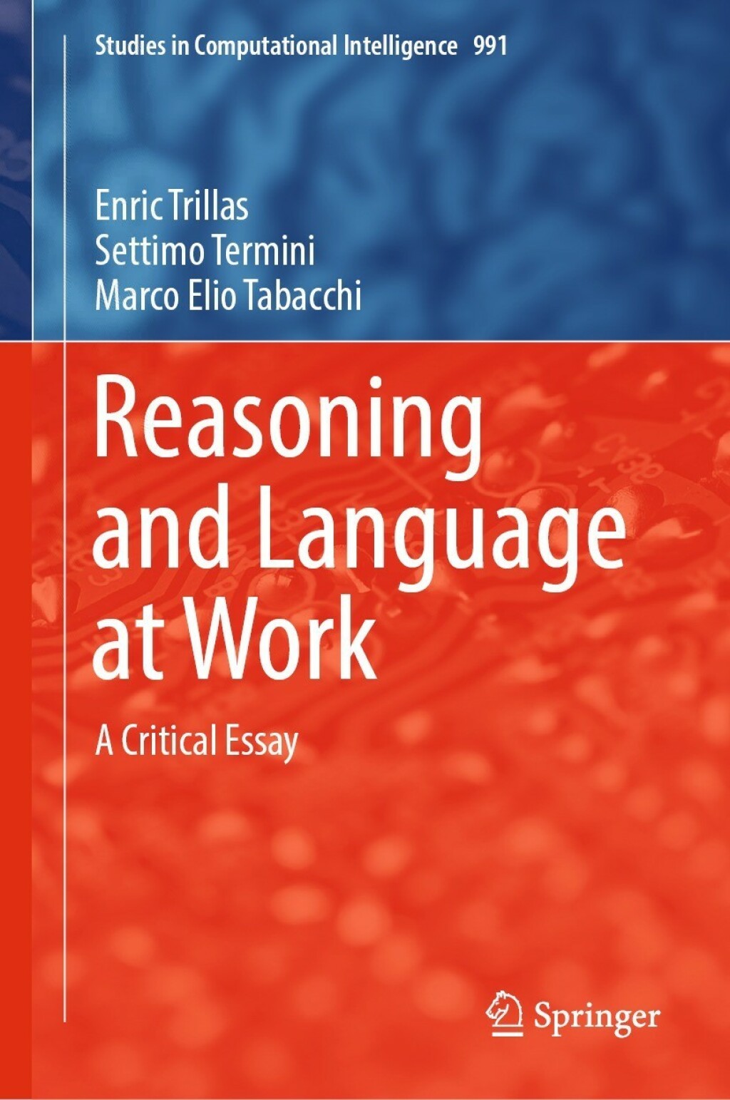 Reasoning and Language at Work A Critical Essay