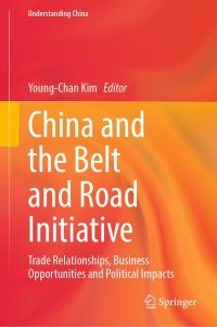 Cover image: China and the Belt and Road Initiative 9783030861216