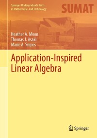 Imagen de portada: Application-Inspired Linear Algebra 9783030861544