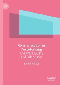 Titelbild: Communication in Peacebuilding 9783030861896