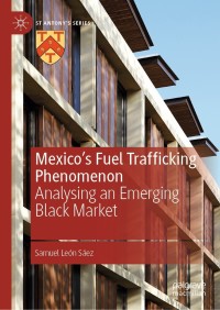 Imagen de portada: Mexico's Fuel Trafficking Phenomenon 9783030862633