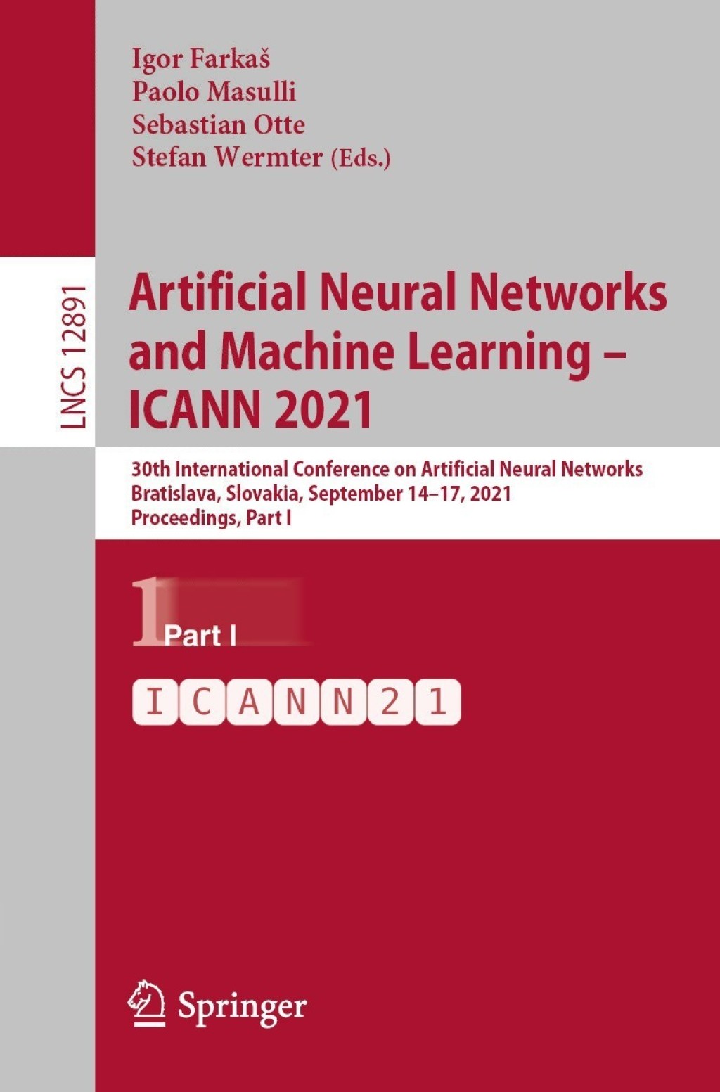 Artificial Neural Networks and Machine Learning – ICANN 2021 30th International Conference on Artificial Neural Networks, Bratislava, Slovakia, September 14–17, 2021, Proceedings, Part I