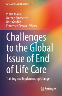 Cover image: Challenges to the Global Issue of End of Life Care 9783030863852