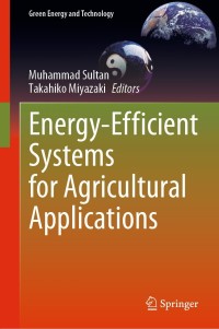 Titelbild: Energy-Efficient Systems for Agricultural Applications 9783030863937