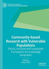 Cover image: Community-based Research with Vulnerable Populations 9783030864019