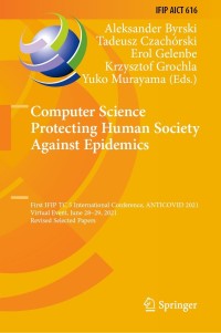 Cover image: Computer Science Protecting Human Society Against Epidemics 9783030865818
