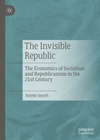 Cover image: The Invisible Republic 9783030867331