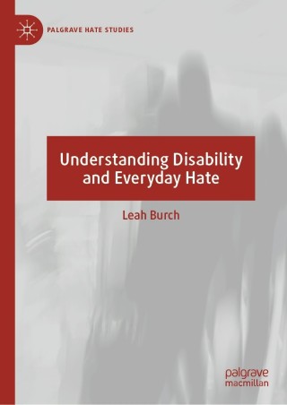 Cover image: Understanding Disability and Everyday Hate 9783030868178