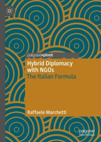 Cover image: Hybrid Diplomacy with NGOs 9783030868680