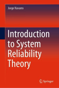 Titelbild: Introduction to System Reliability Theory 9783030869526