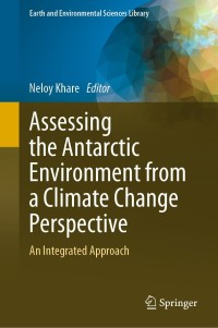 Imagen de portada: Assessing the Antarctic Environment from a Climate Change Perspective 9783030870775