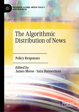 Immagine di copertina: The Algorithmic Distribution of News 9783030870850