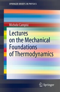 Titelbild: Lectures on the Mechanical Foundations of Thermodynamics 9783030871628