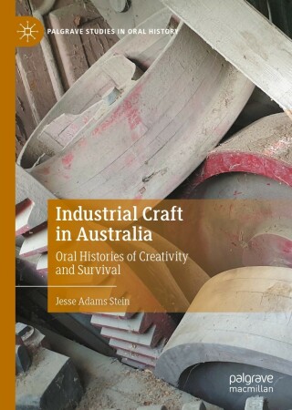 Cover image: Industrial Craft in Australia 9783030872427