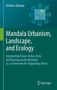 Immagine di copertina: Mandala Urbanism, Landscape, and Ecology 9783030872847