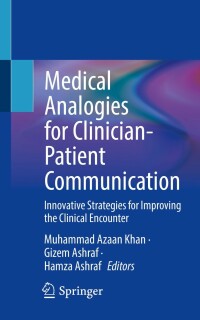 Imagen de portada: Medical Analogies for Clinician-Patient Communication 9783030872922