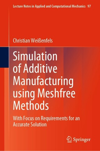Omslagafbeelding: Simulation of Additive Manufacturing using Meshfree Methods 9783030873363