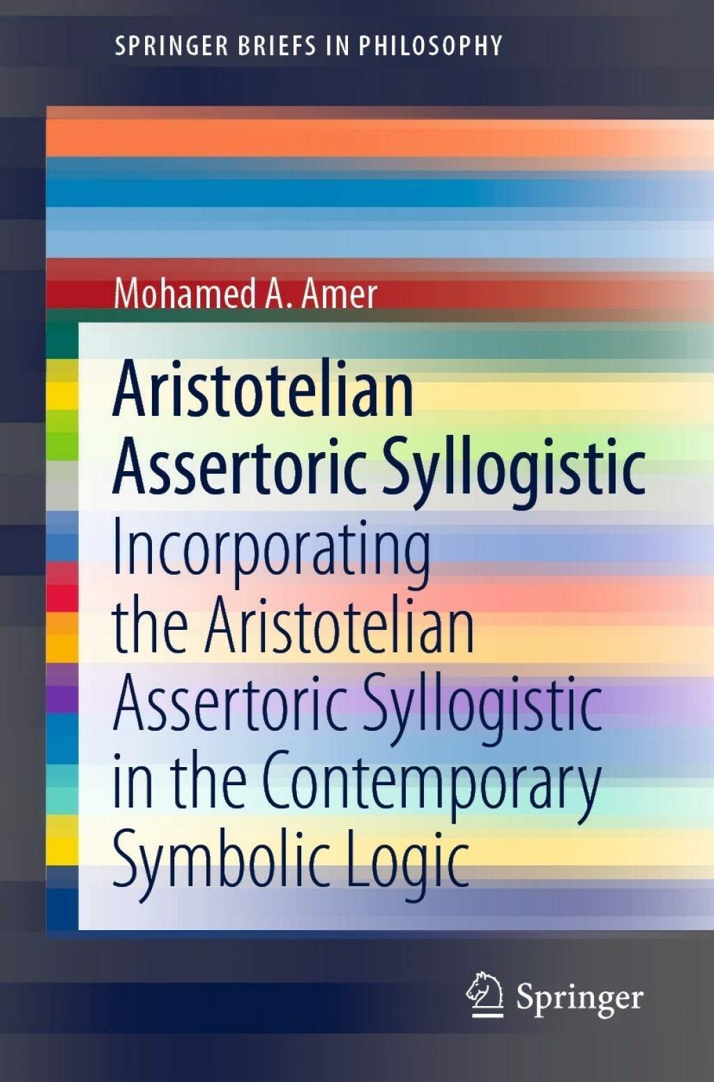 ISBN 9783030873400 product image for Aristotelian Assertoric Syllogistic (eBook Rental) | upcitemdb.com