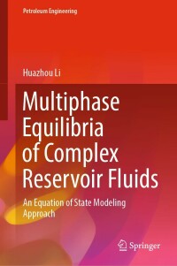 Cover image: Multiphase Equilibria of Complex Reservoir Fluids 9783030874391