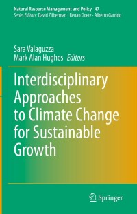 Cover image: Interdisciplinary Approaches to Climate Change for Sustainable Growth 9783030875633
