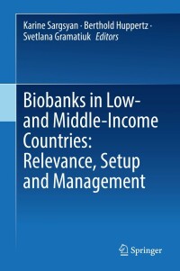 Cover image: Biobanks in Low- and Middle-Income Countries: Relevance, Setup and Management 9783030876364
