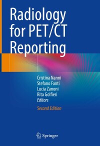 Imagen de portada: Radiology for PET/CT Reporting 2nd edition 9783030876401