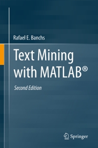 صورة الغلاف: Text Mining with MATLAB® 2nd edition 9783030876944