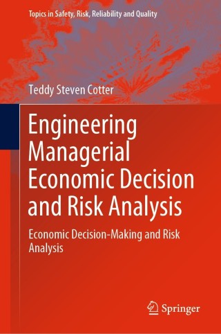 Cover image: Engineering Managerial Economic Decision and Risk Analysis 9783030877668